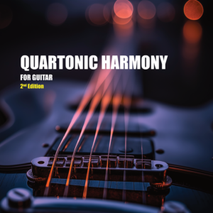 Quartonic Harmony for Guitar 2nd Edition